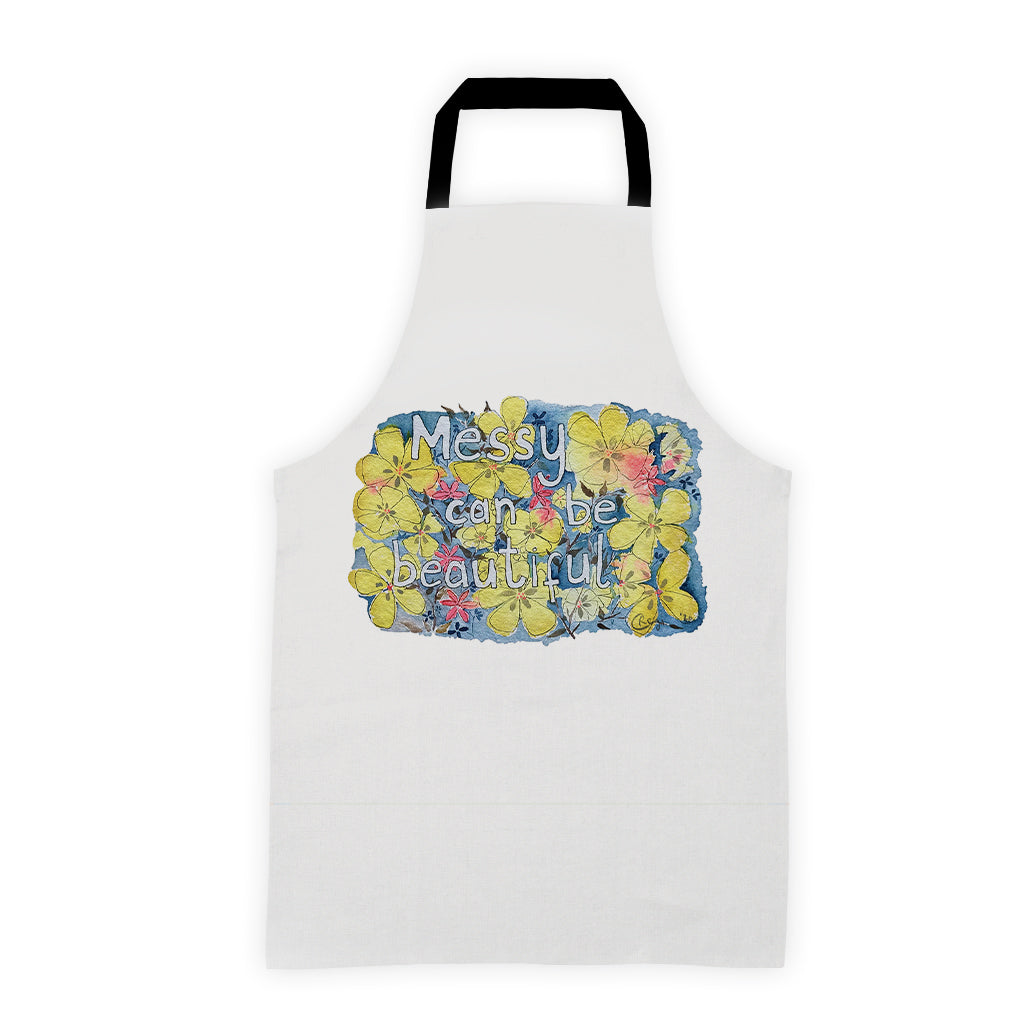 Messy Can Be Beautiful by Badibidu Apron