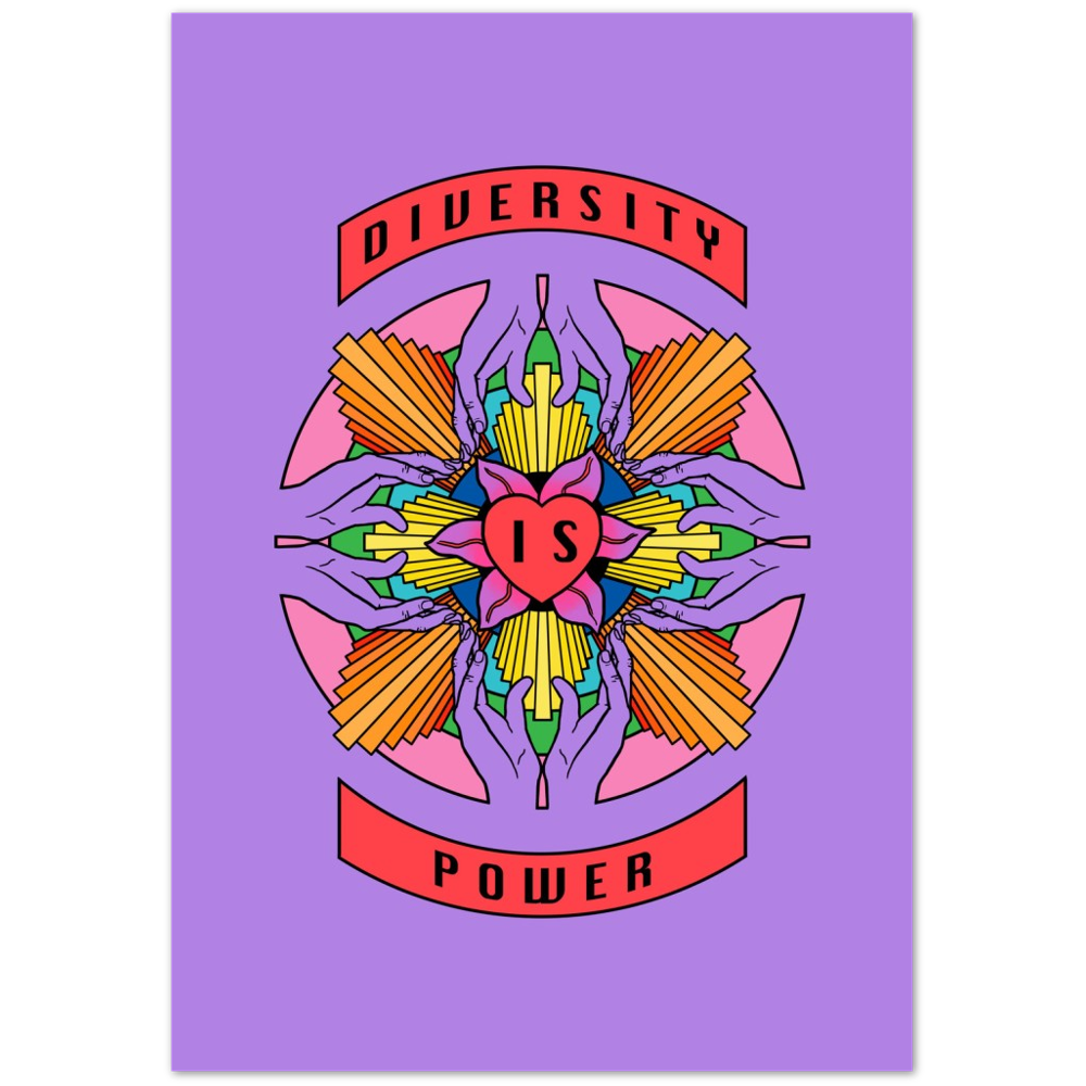 Diversity is Power Matte Paper Poster