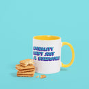 Equality Isn't Just A Buzzword - Porcelain Coloured Handle Mug