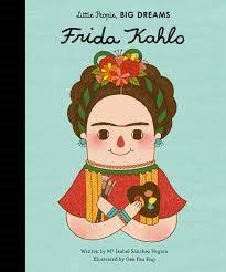 Little People Big Dreams - Frida Khalo Hard Cover Book