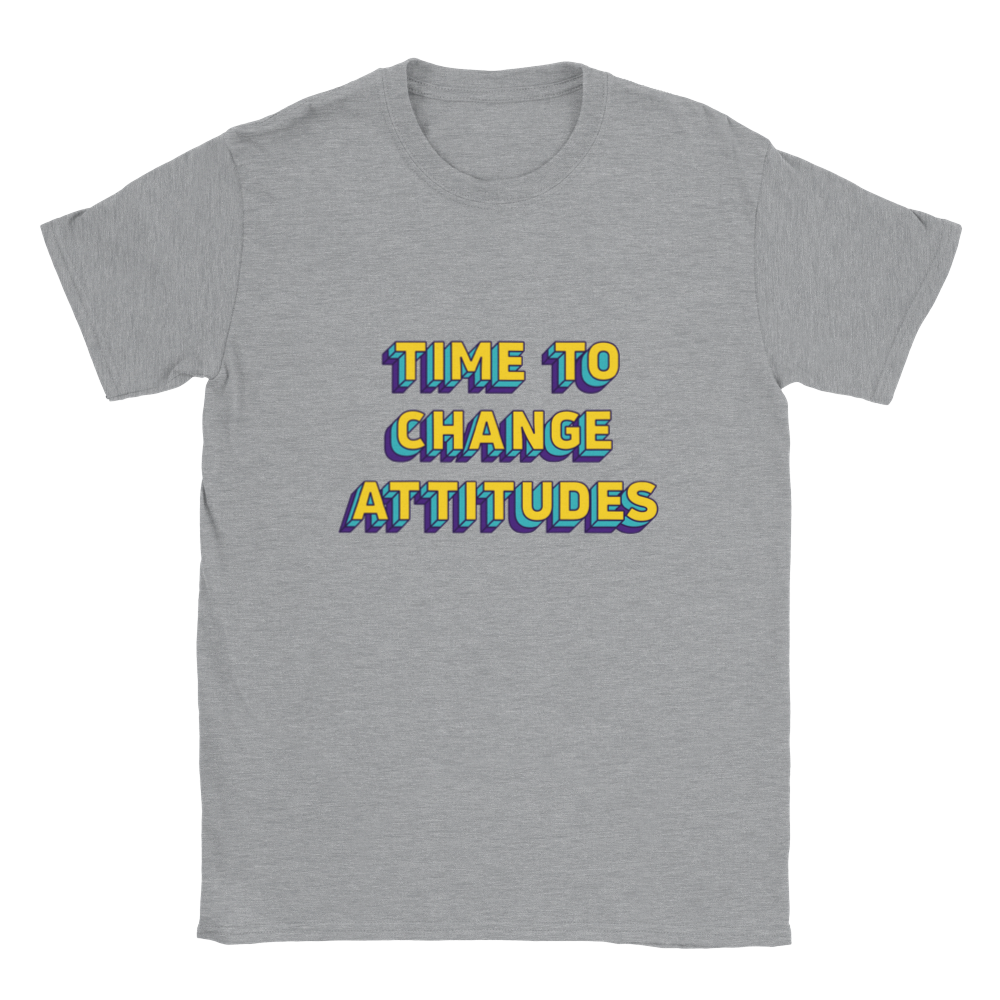 Time to Change Attitudes Statement Adult T-shirt