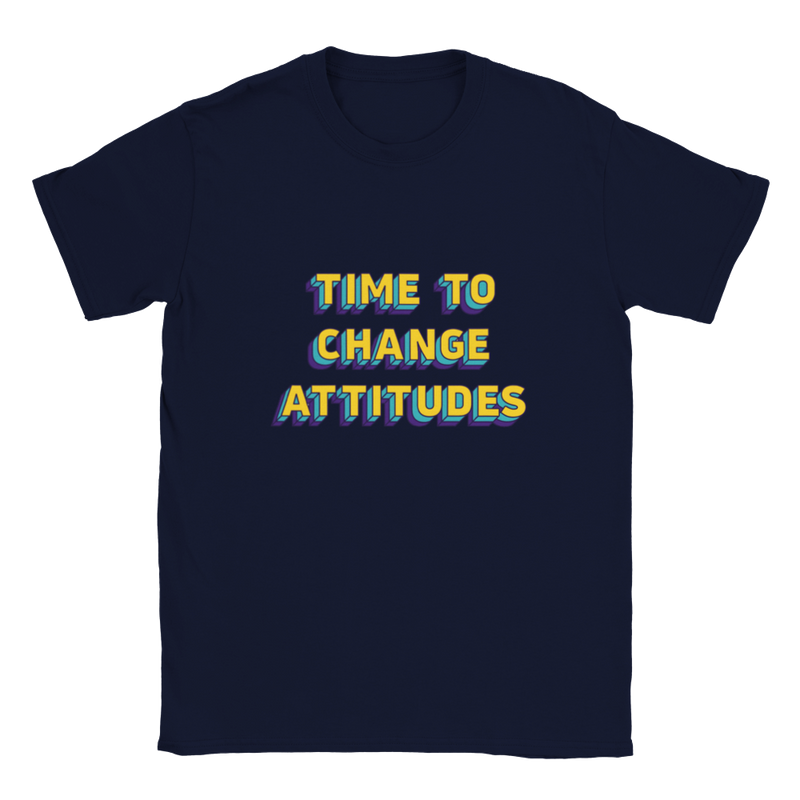 Time to Change Attitudes Statement T-shirt